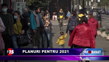 Planuri pentru 2021