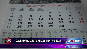 Calendarul actualizat pentru 2021