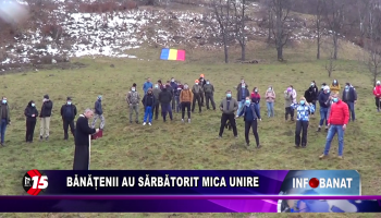 Bănățenii au sărbătorit Mica Unire