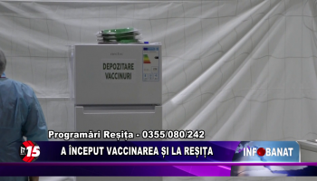 A început vaccinarea și la Reșița