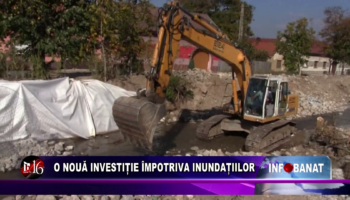 O nouă investiție împotriva inundațiilor