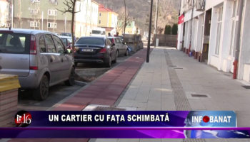 Un cartier cu fața schimbată