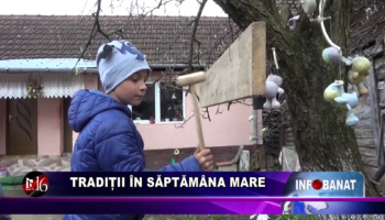 Tradiții în Săptămâna Mare