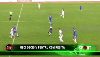 Meci decisiv pentru CSM Reșița