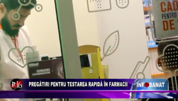 Pregătiri pentru testarea rapidă în farmacii