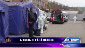 A treia zi fără decese