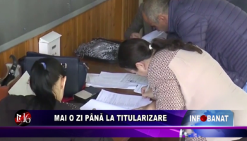 Mai o zi până la titularizare