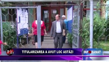 Titularizarea a avut loc astăzi