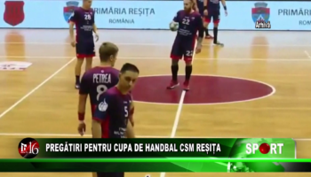 Pregătiri pentru Cupa de handbal CSM Reșița