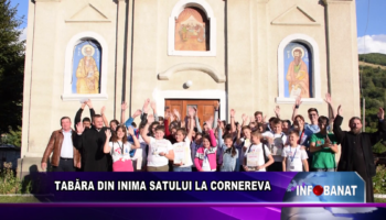 TABĂRA DIN INIMA SATULUI LA CORNEREVA