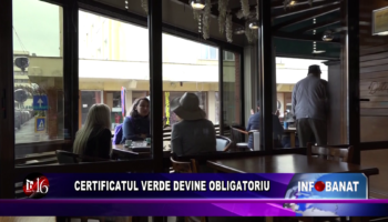 Certificatul verde devine obligatoriu