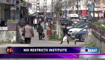 Noi restricții instituite