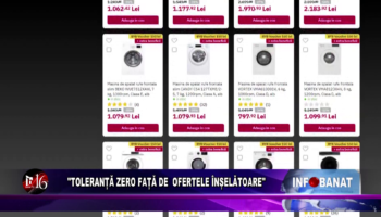 Toleranță zero față de ofertele înșelătoare