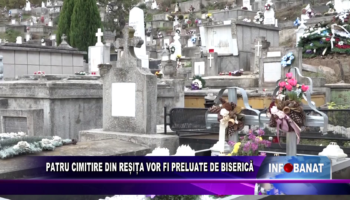 Patru cimitire din Reșița vor fi preluate de biserică