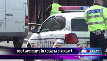 Două accidente în această dimineață