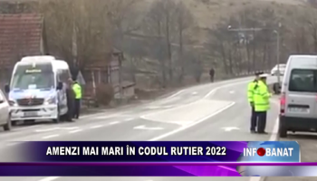 Amenzi mai mari în codul rutier 2022