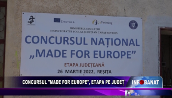 Concursul “Made for Europe”, etapa pe județ