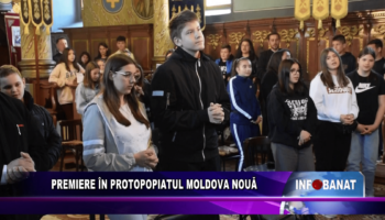 Premiere în protopopiatul Moldova Nouă