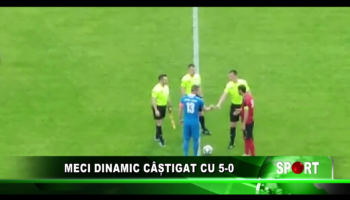 Meci dinamic câștigat cu 5-0