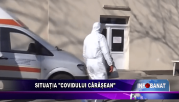 Situația “covidului cărășean”