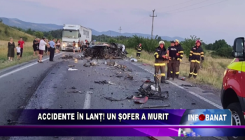 Accidente în lanț! Un șofer a murit