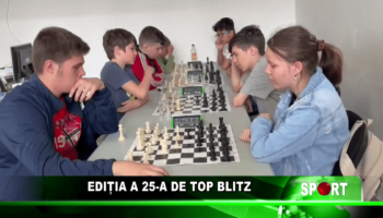 EDIȚIA A 25 A DE TOP BLITZ