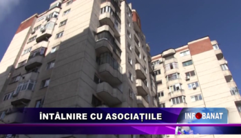 Întâlnire cu asociațiile