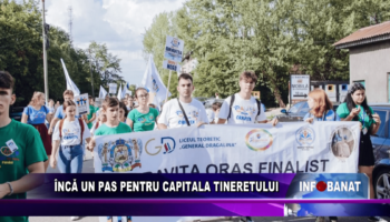 Încă un pas pentru Capitala Tineretului