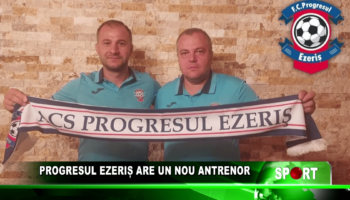 Progresul Ezeriș are un nou antrenor