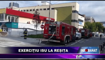 Exercițiu ISU la Reșița