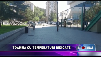 Toamnă cu temperaturi ridicate