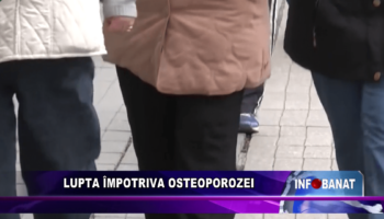 Lupta împotriva osteoporozei