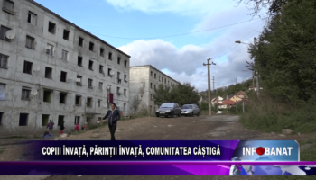 Copiii învață, părinții învață, comunitatea câștigă