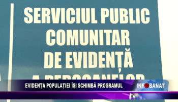 Evidența Populației își schimbă programul