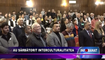 Au sărbătorit interculturalitatea