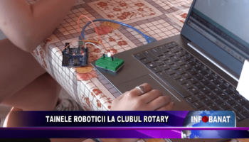 Tainele roboticii la Clubul Rotary