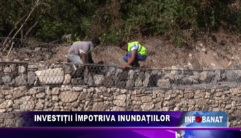 Investiții împotriva inundațiilor