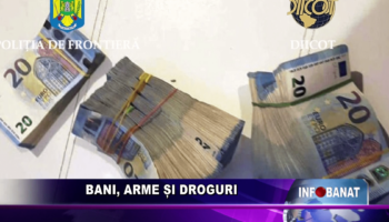 Bani, arme și droguri