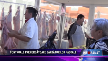 Controale premergătoare sărbătorilor pascale