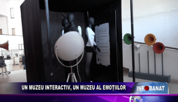 Un muzeu interactiv, un muzeu al emoțiilor