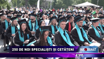 250 de noi specialiști și cetățeni