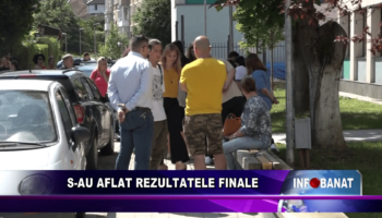 S-au aflat rezultatele finale