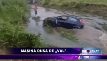 Mașină dusă de „val”