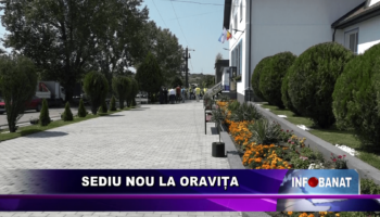 Sediu nou la Oravița