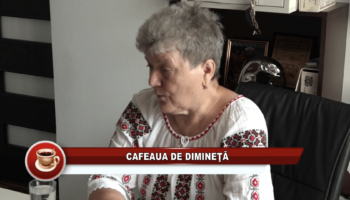 Cafeaua de dimineaţă – 12.08.2023 – Felicia Novacovici Mioc