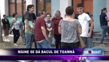 Mâine se dă bacul de toamnă