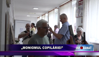 „Moniomul copilăriei”