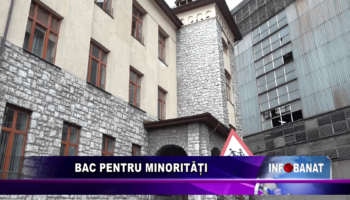 BAC pentru minorități