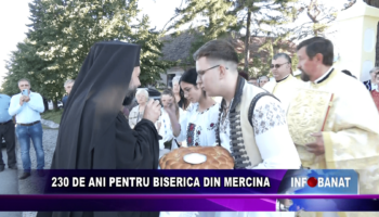 230 de ani pentru biserica din Mercina