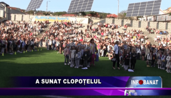 A sunat clopoțelul